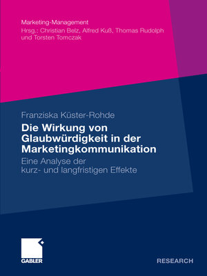 cover image of Die Wirkung von Glaubwürdigkeit in der Marketingkommunikation